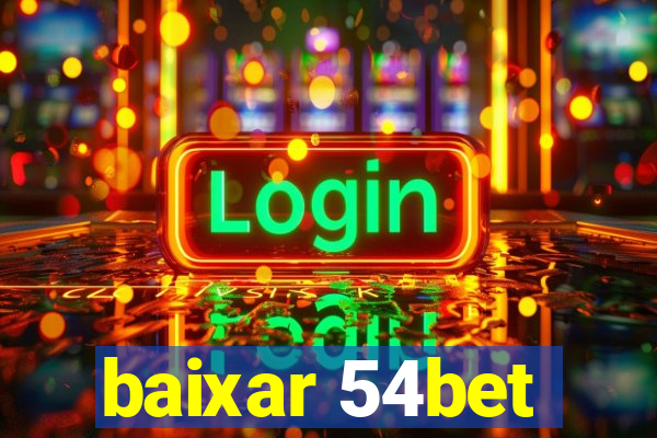 baixar 54bet